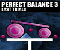 Perfect Balance 3: Last Trials