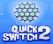Quick Switch 2