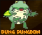 Dung Dungeon